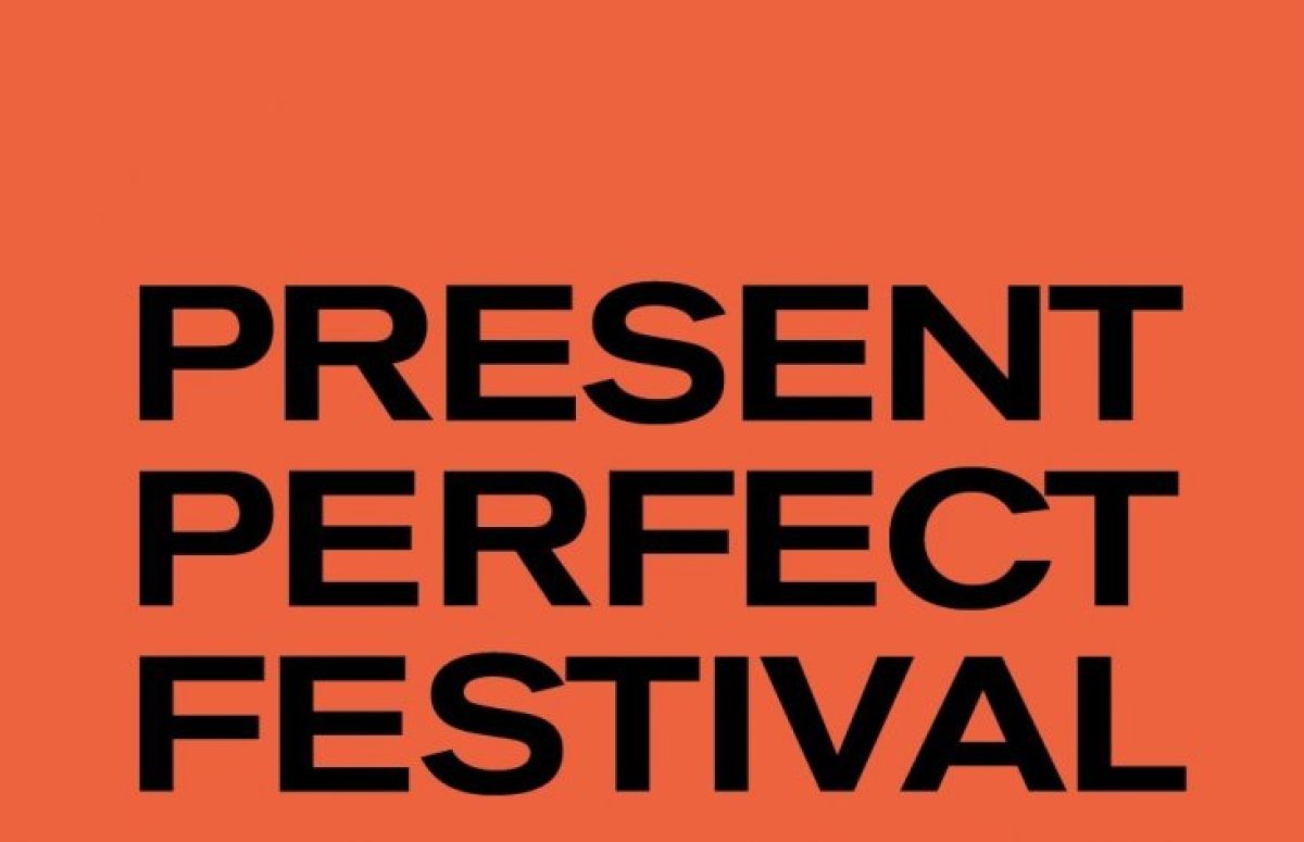 Present Perfect Festival (PPF)