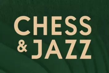 Фестиваль Chess & Jazz